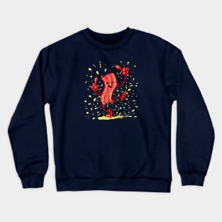 Dancing Bacon Crewneck Sweatshirt